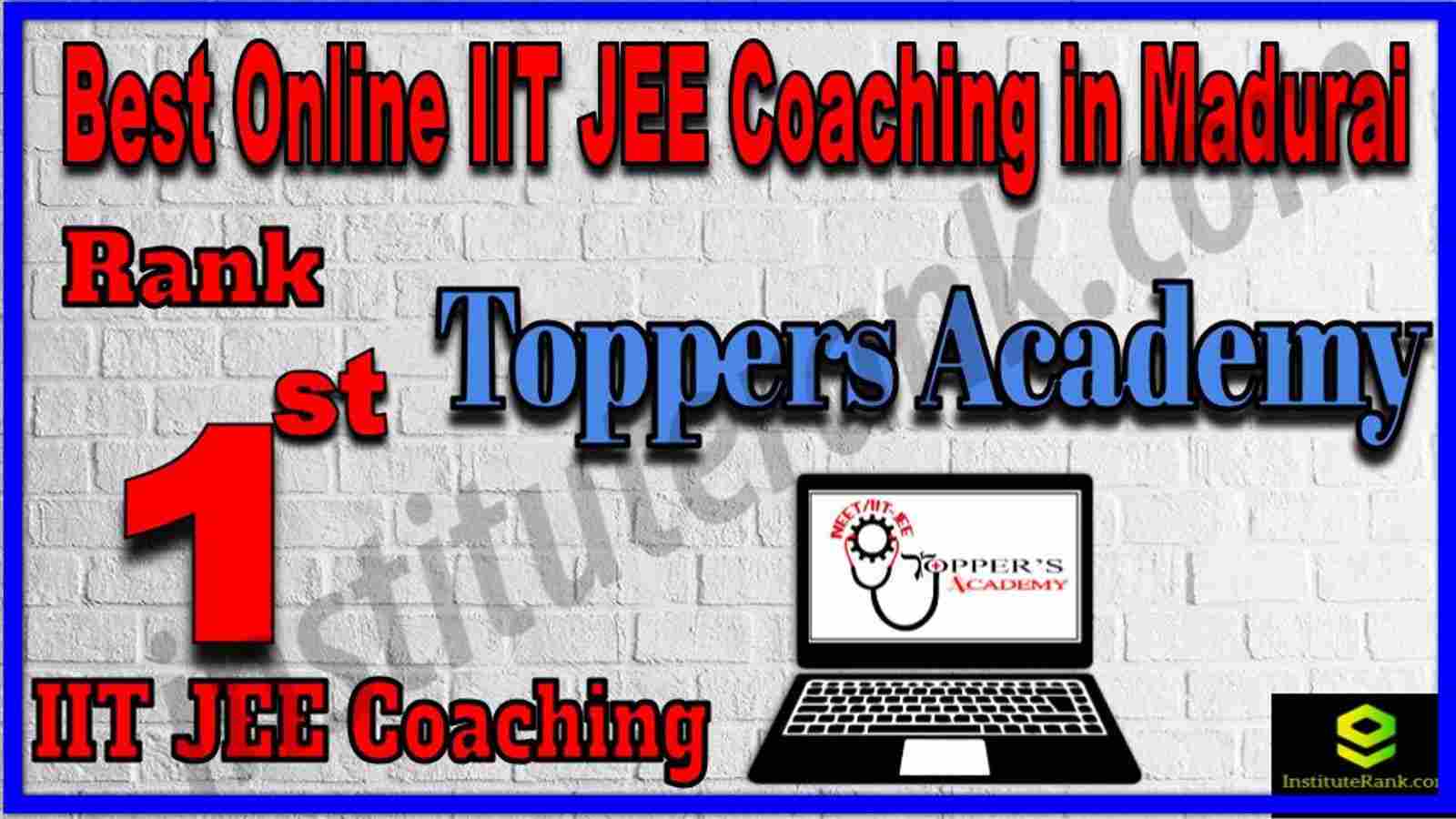 Rank 1st Best Online IIT JEE Coaching in Madurai