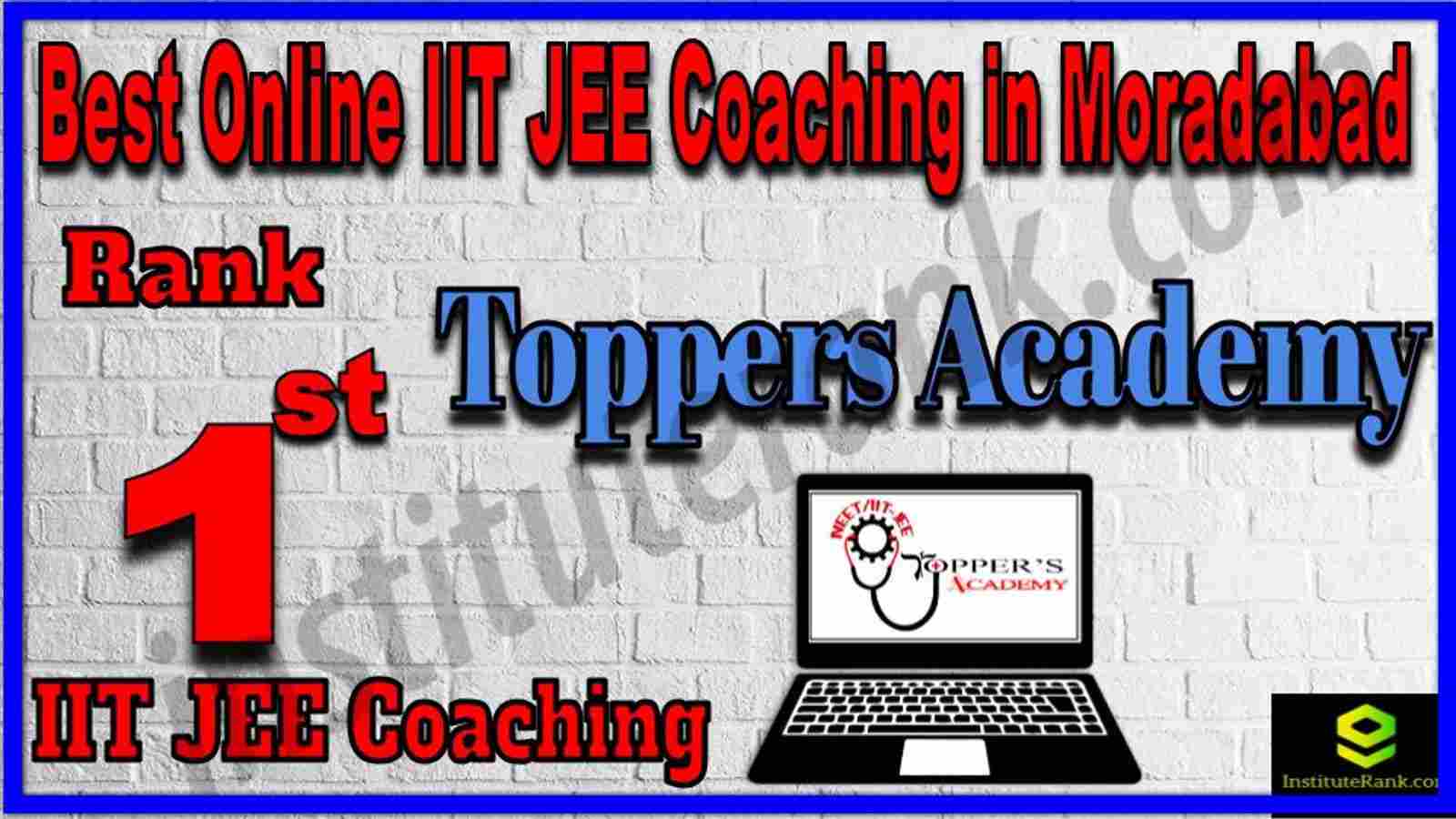 Rank 1st Best Online IIT JEE Coaching in Moradabad