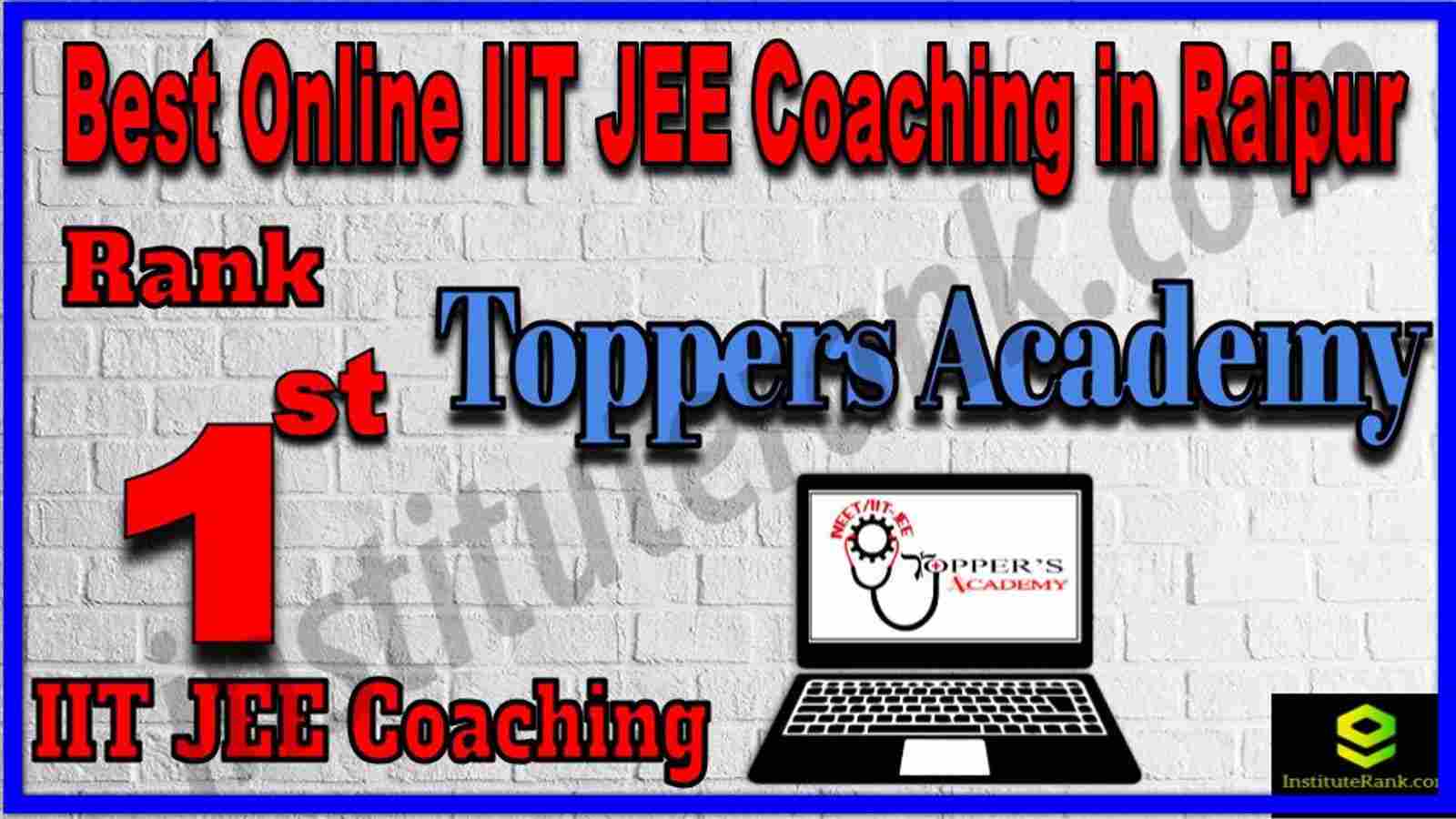 Rank 1st Best Online IIT JEE Coaching in Raipur