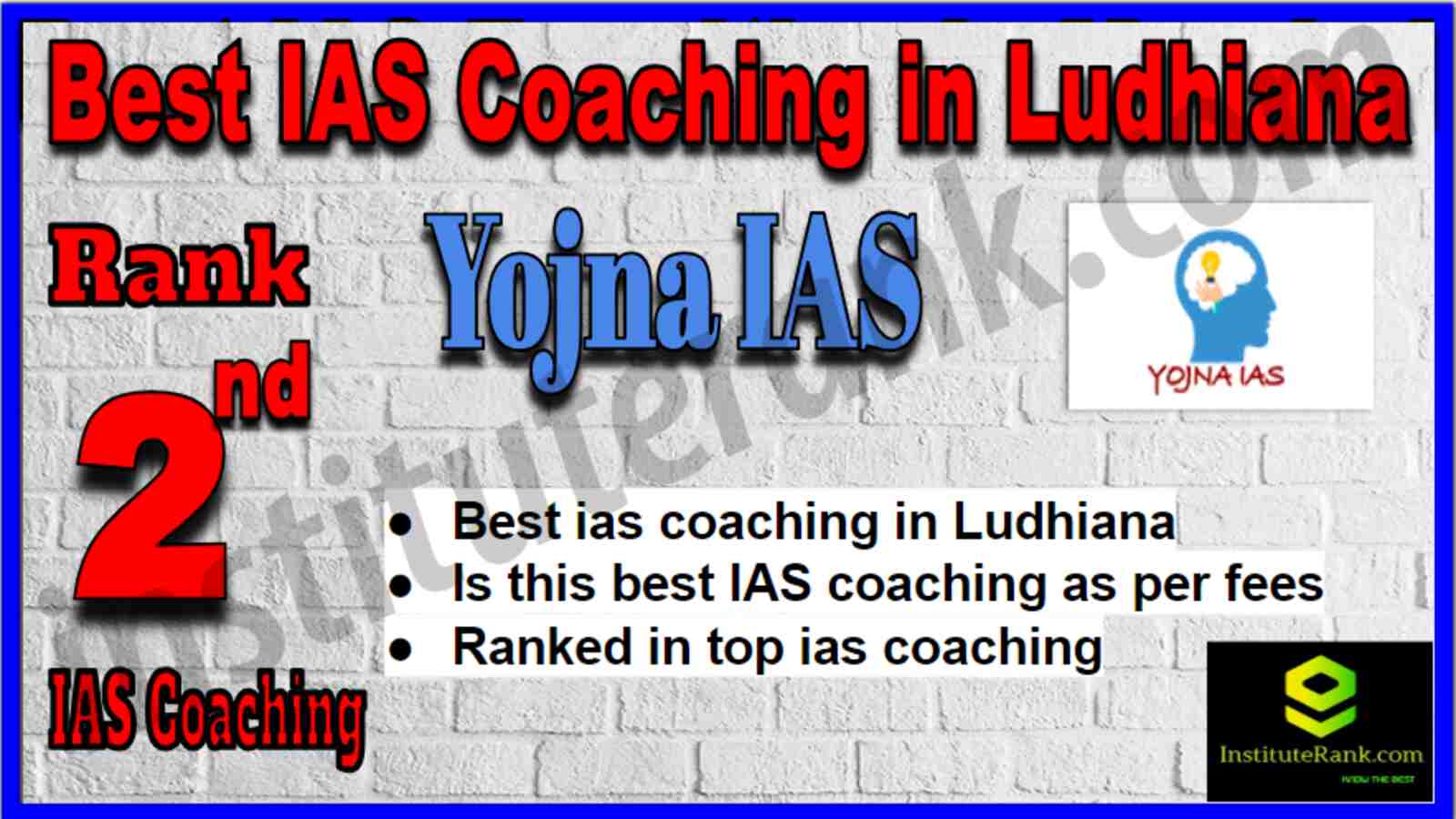 Rank 2 Best IAS Coaching in Ludhiana Rank 2 Best IAS Coaching in Ludhiana