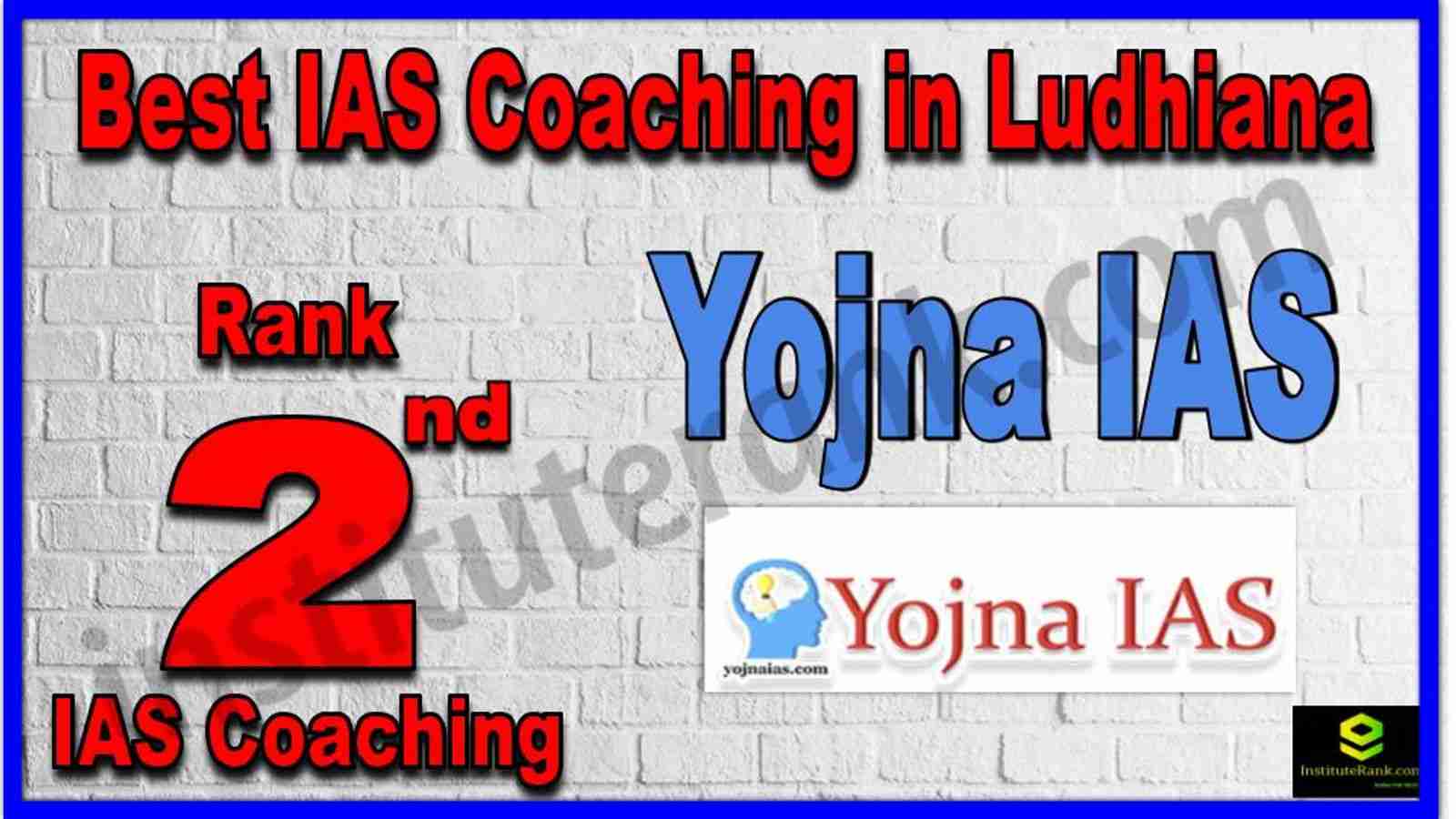 Rank 2nd Best IAS Coaching in Ludhiana