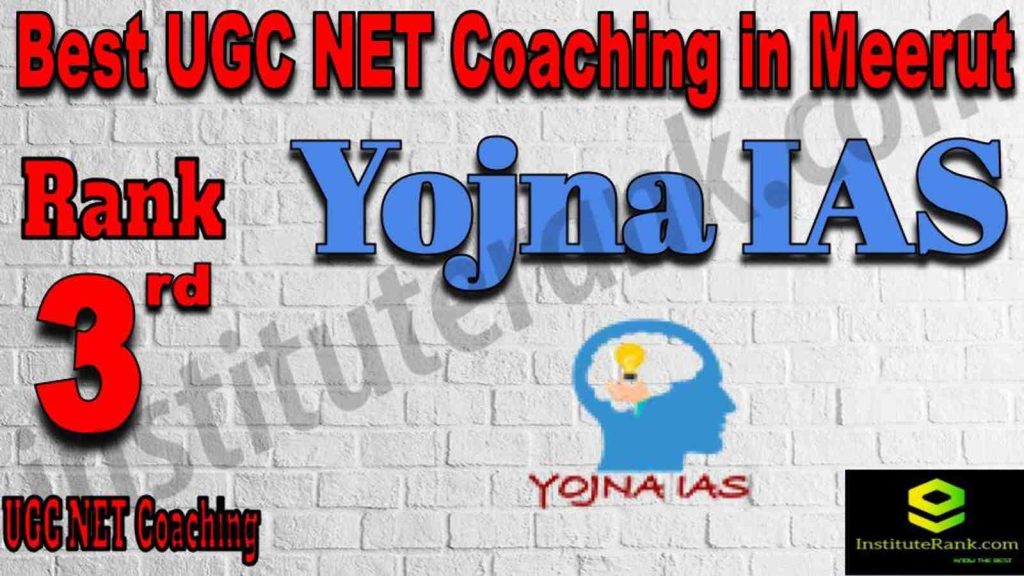 Rank 3 Best UGC NET Coaching in Meerut Rank 3 Best UGC NET Coaching in Meerut