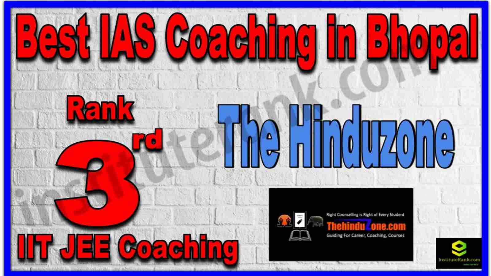 Rank 3rd Best IAS Coaching in Bhopal