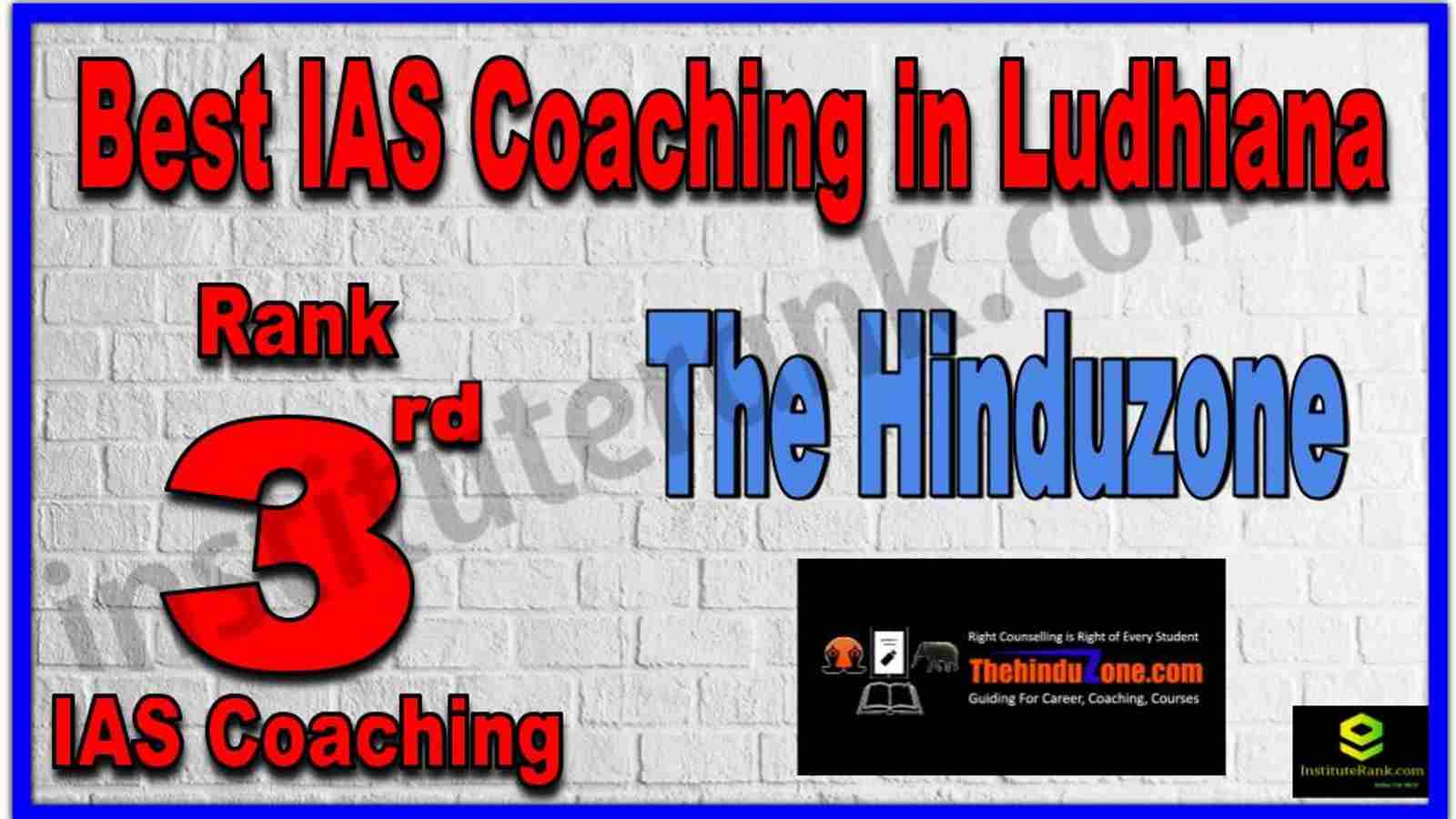Rank 3rd Best IAS Coaching in Ludhiana