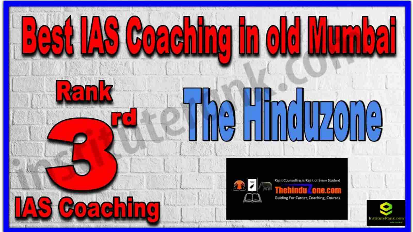 Rank 3rd Best IAS Coaching in old Mumbai