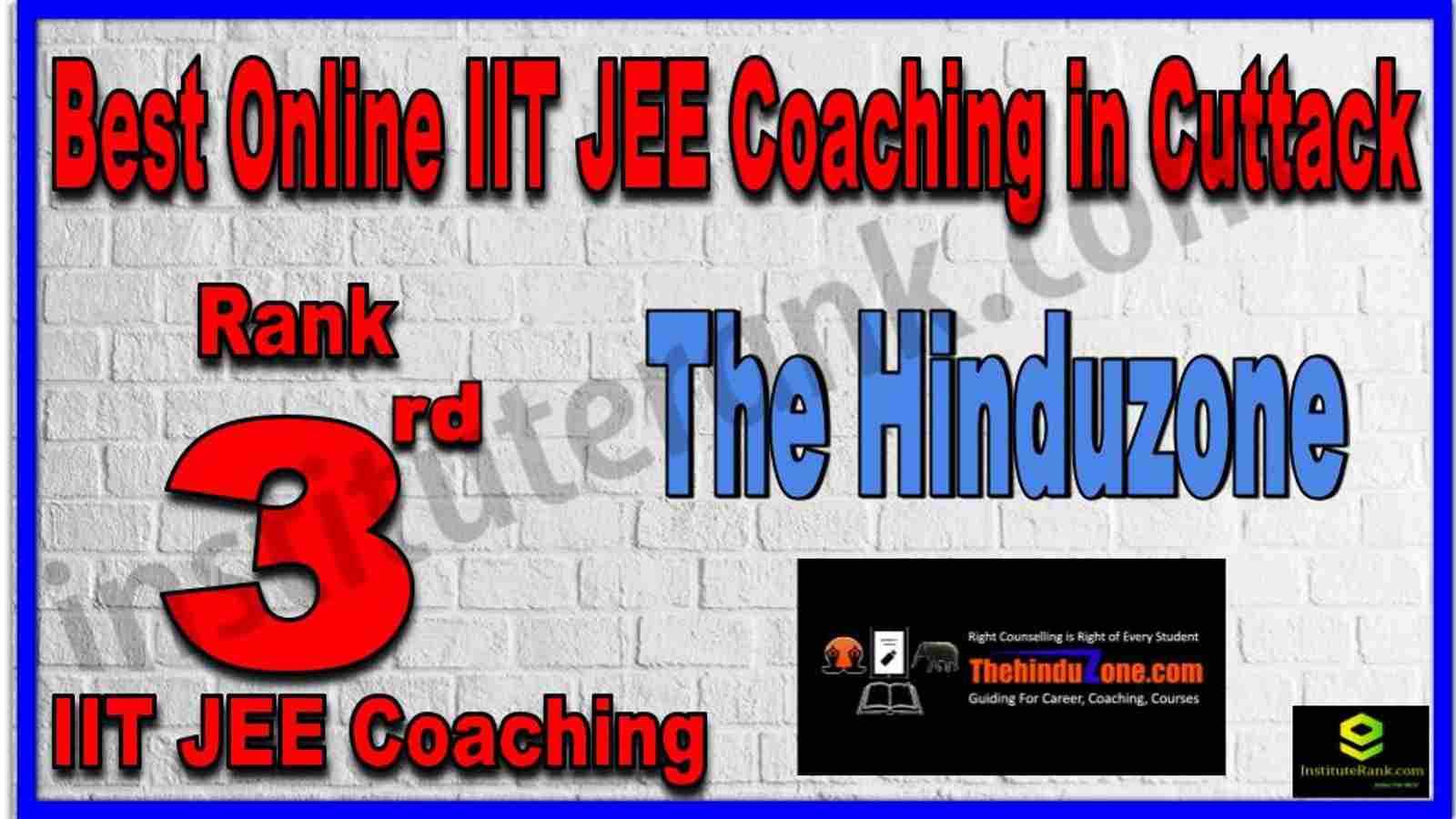 Rank 3rd Best Online IIT JEE Coaching in Cuttack Rank 3rd Best Online IIT JEE Coaching in Cuttack