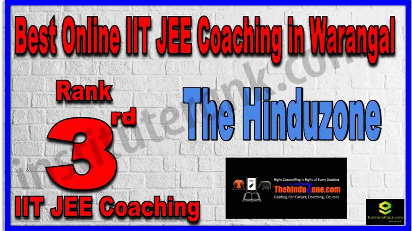 Rank 3rd Best Online IIT JEE Coaching in Warangal