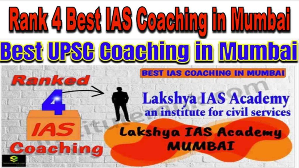 Rank 4 Best IAS Coaching in Mumbai