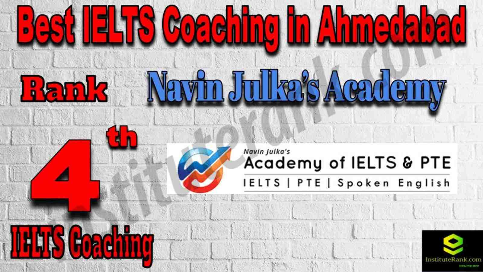 Rank 4 Best IELTS Coaching in Ahmedabad Rank 4 Best IELTS Coaching in Ahmedabad