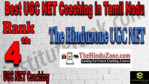 Rank 4 Best UGC NET Coaching In Tamil Nadu Rank 4 Best UGC NET Coaching In Tamil Nadu