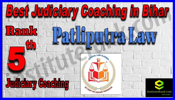 Rank 5.Patliputra Law AcademyTop Best Judiciary Services Coaching in Bihar