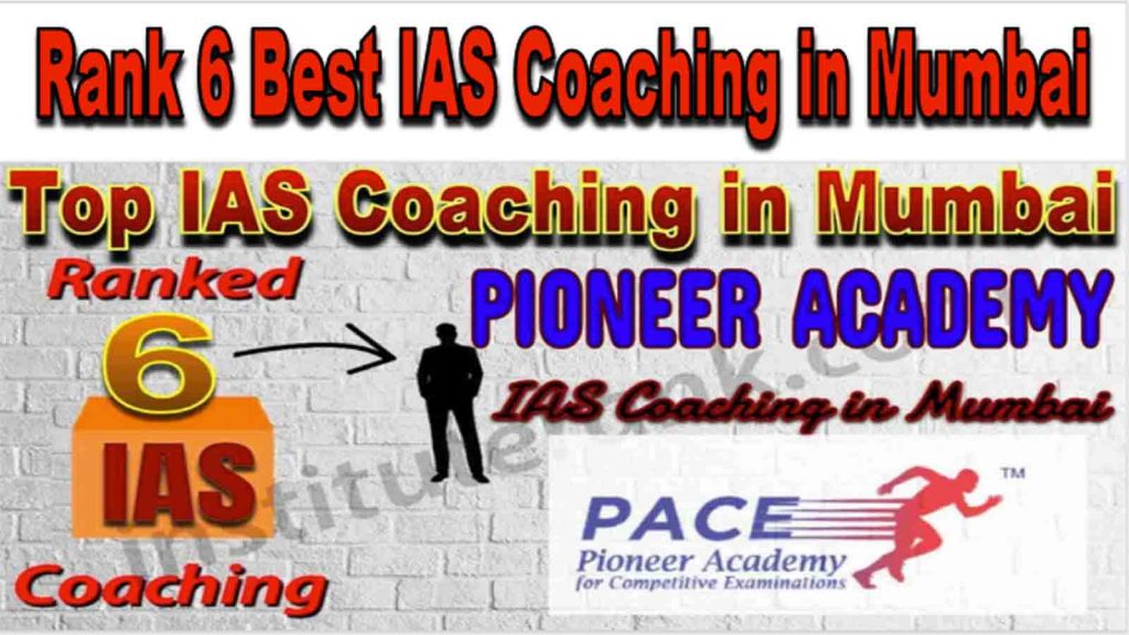 Rank 6 Best IAS Coaching in Mumbai