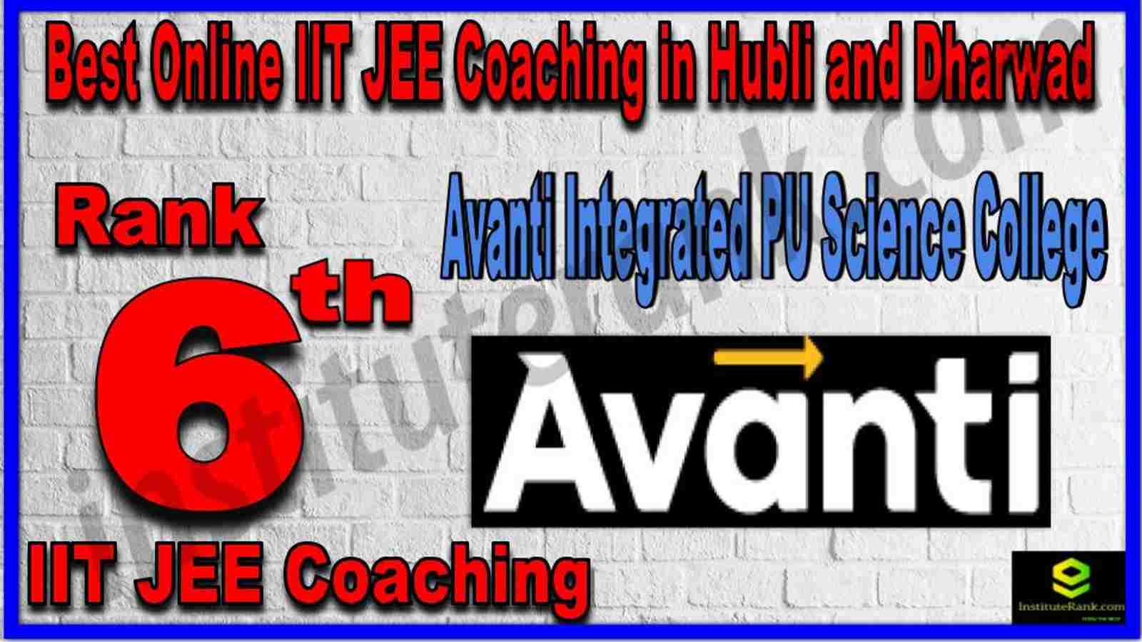 Rank 6th Best Online IIT JEE Coaching in Hubli and Dharwad
