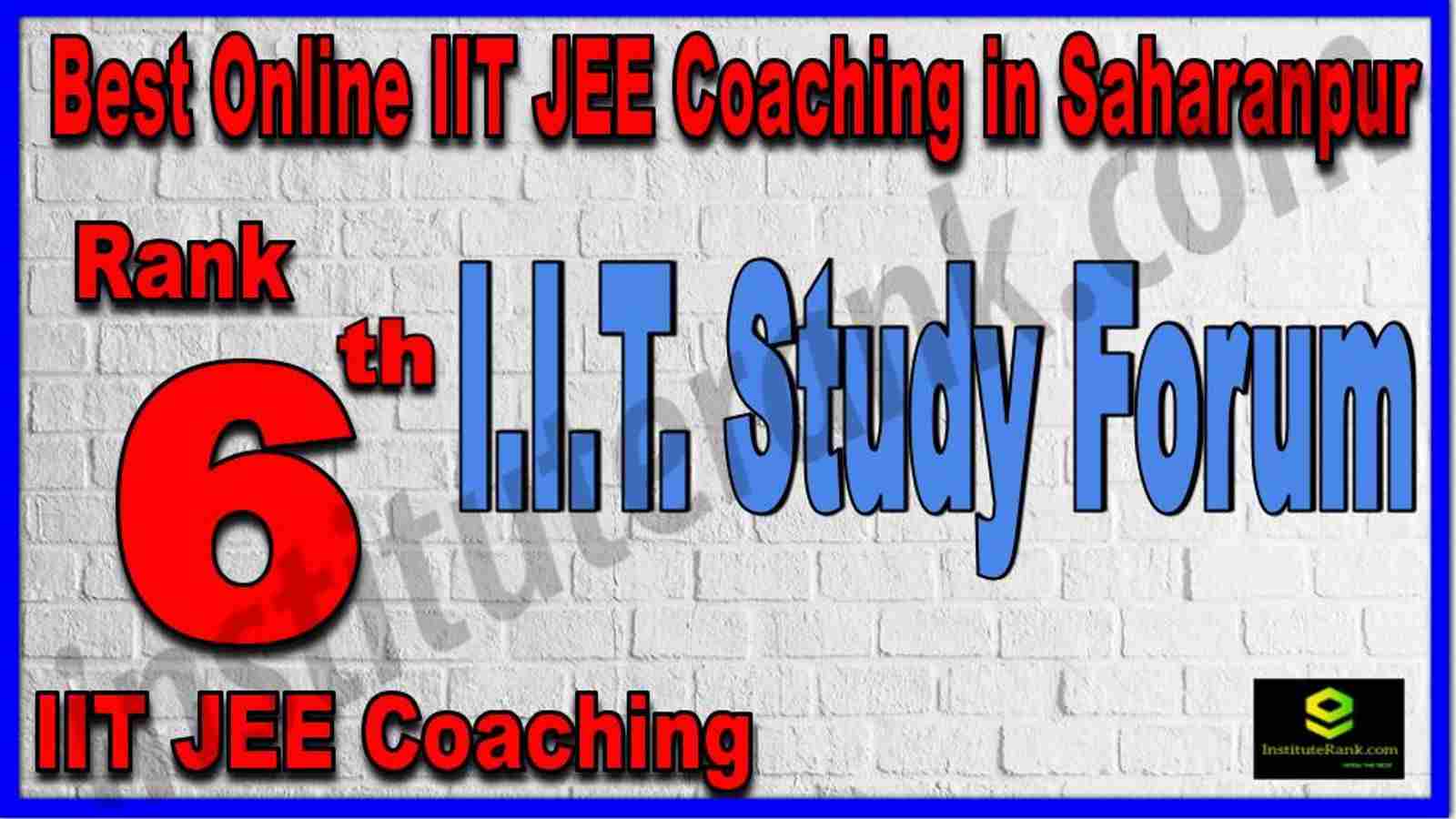 Rank 6th Best Online IIT JEE Coaching in Saharanpur