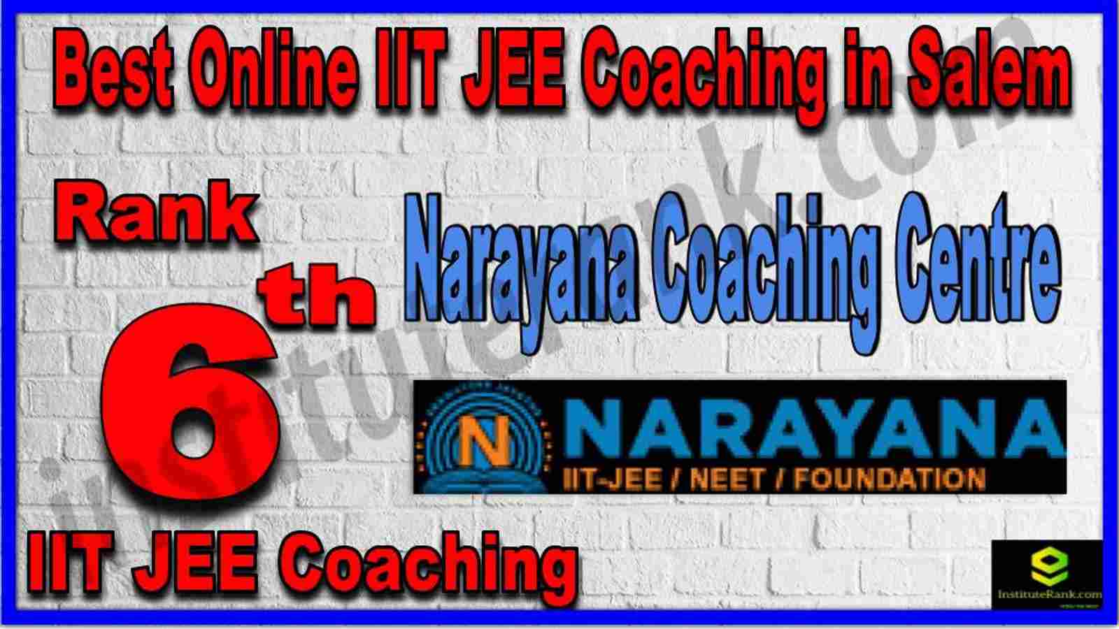 Rank 6th Best Online IIT JEE Coaching in Salem Rank 6th Best Online IIT JEE Coaching in Salem