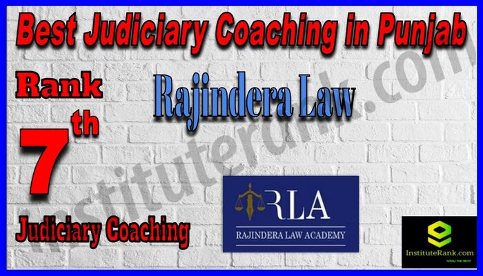 Rank 7.Rajindera Law Academy Best Judiciary Services Coaching in Punjab
