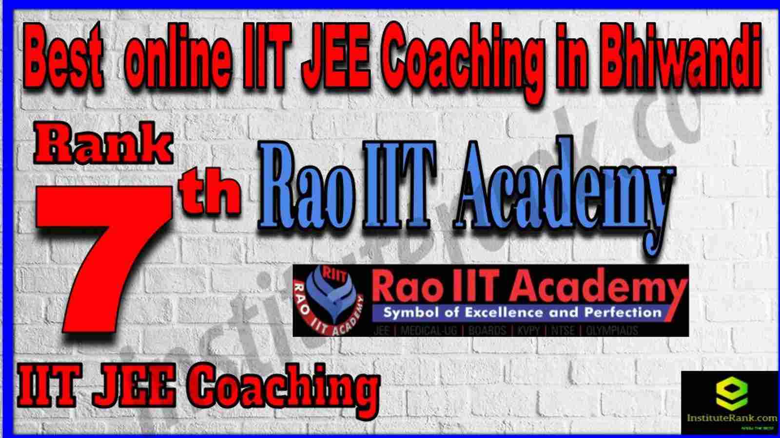 Rank 7th Best Online IIT JEE Coaching in Bhiwandi Rank 7th Best Online IIT JEE Coaching in Bhiwandi