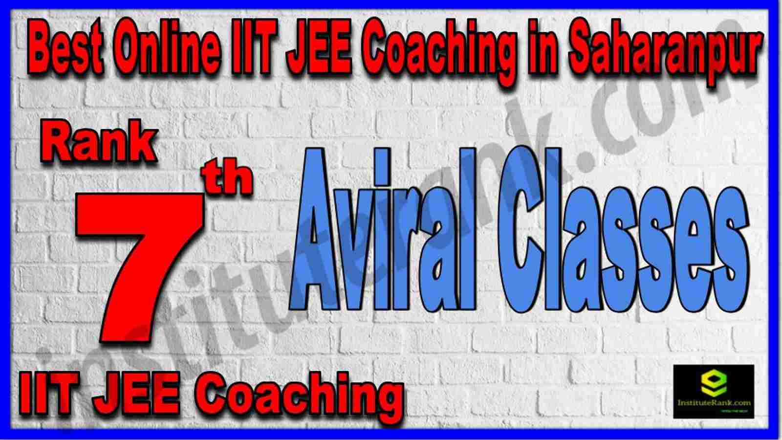 Rank 7th Best Online IIT JEE Coaching in Saharanpur