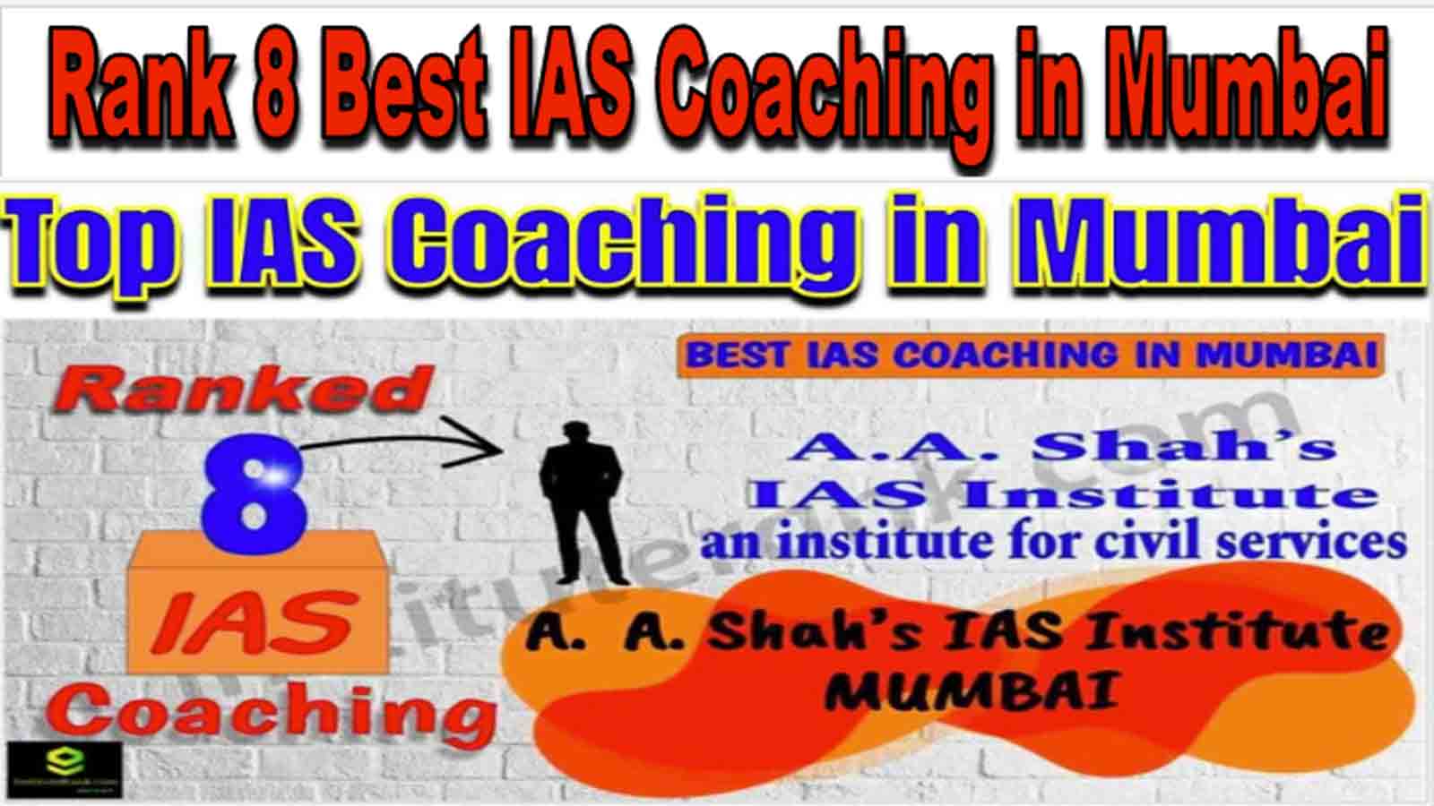 Rank 8 Best IAS Coaching in Mumbai