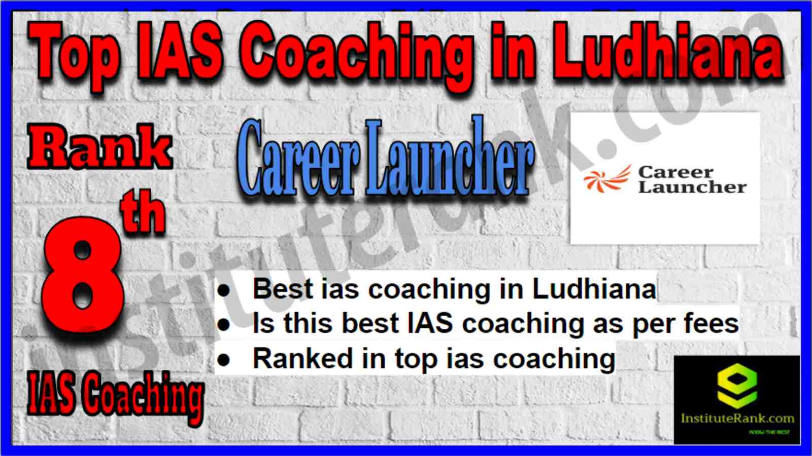 Rank 8 Top IAS Coaching in Ludhiana Rank 8 Top IAS Coaching in Ludhiana