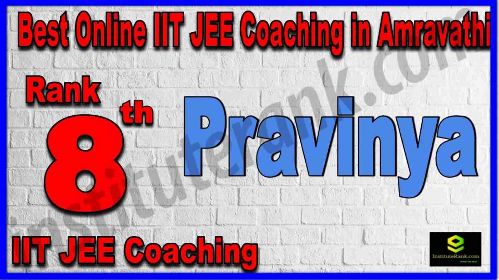 Rank 8th Best Online IIT JEE Coaching in Amravathi Rank 8th Best Online IIT JEE Coaching in Amravathi