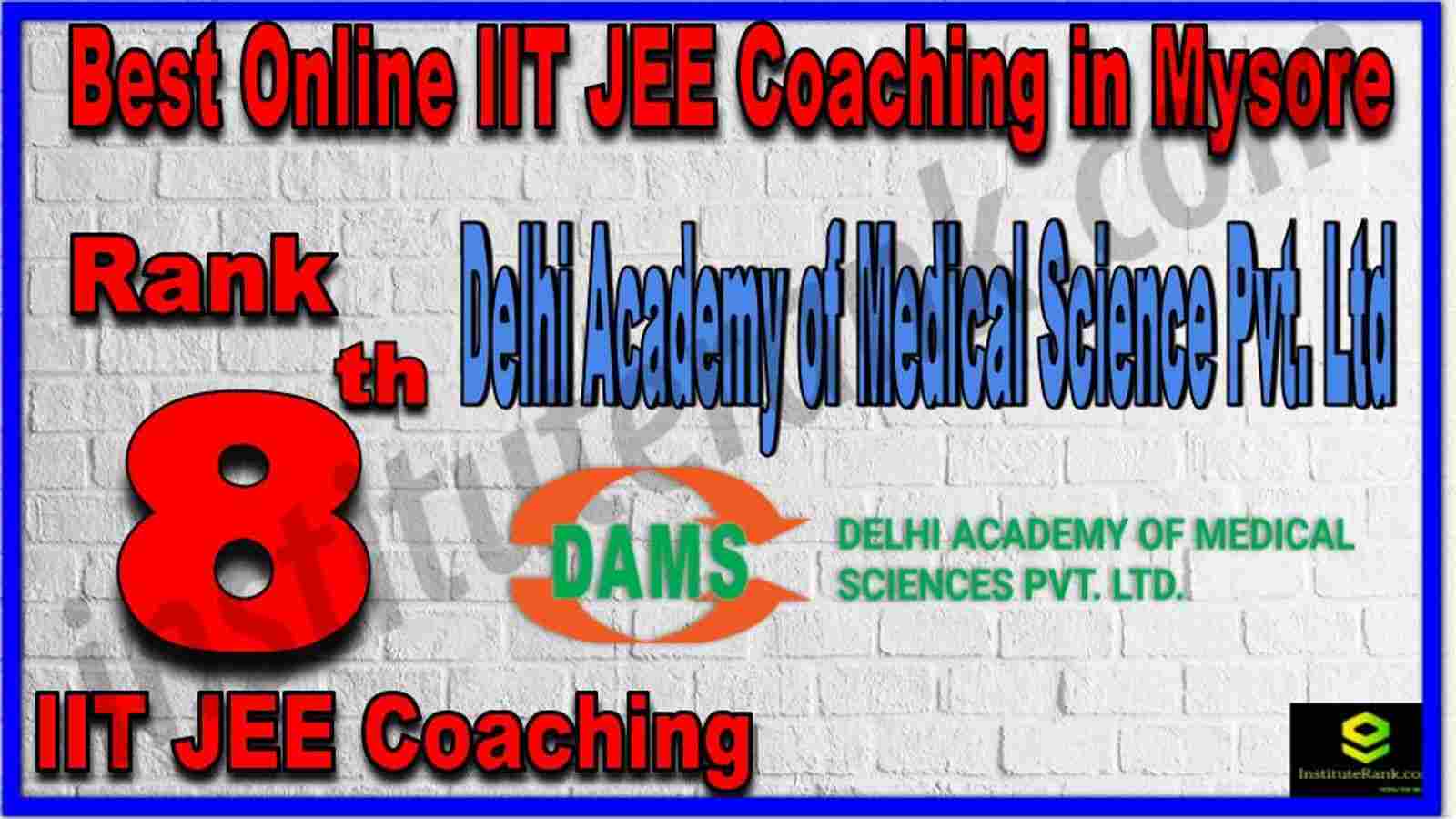 Rank 8th Best Online IIT JEE Coaching in Mysore Rank 8th Best Online IIT JEE Coaching in Mysore