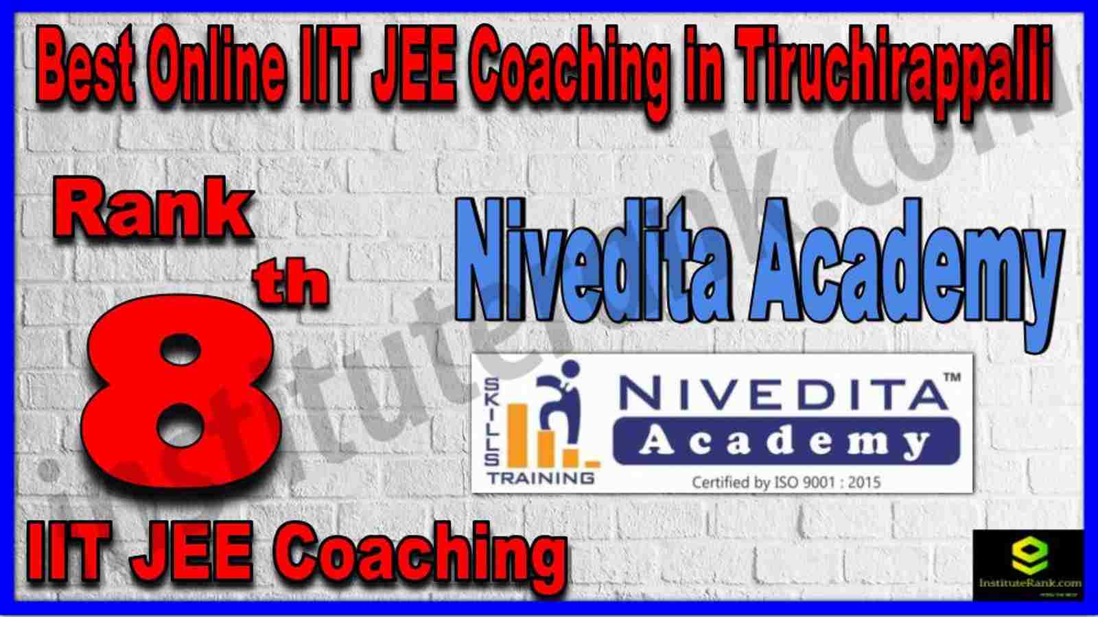 Rank 8th Best Online IIT JEE Coaching in Tiruchirappalli