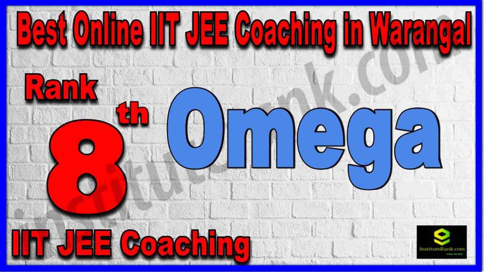 Rank 8th Best Online IIT JEE Coaching in Warangal
