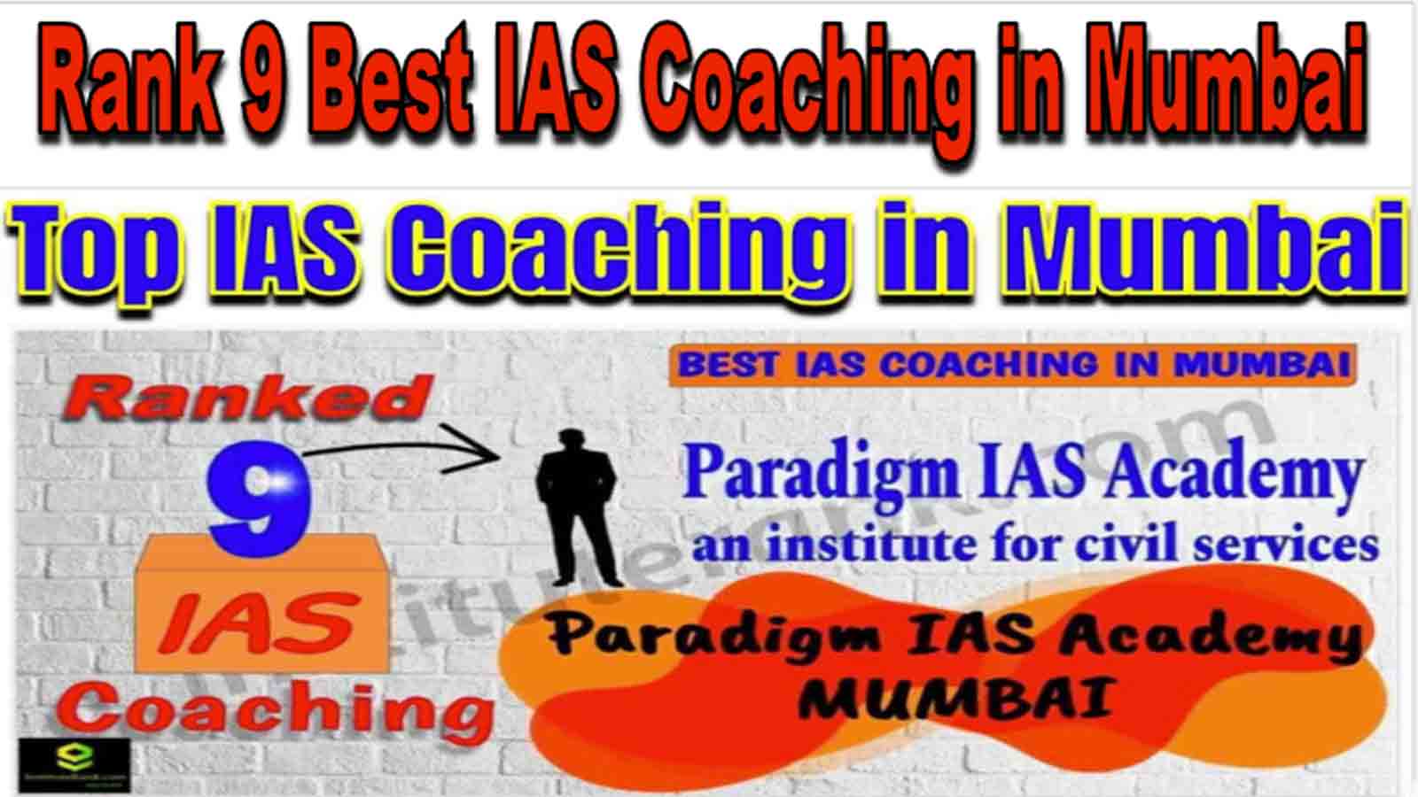 Rank 9 Best IAS Coaching in Mumbai