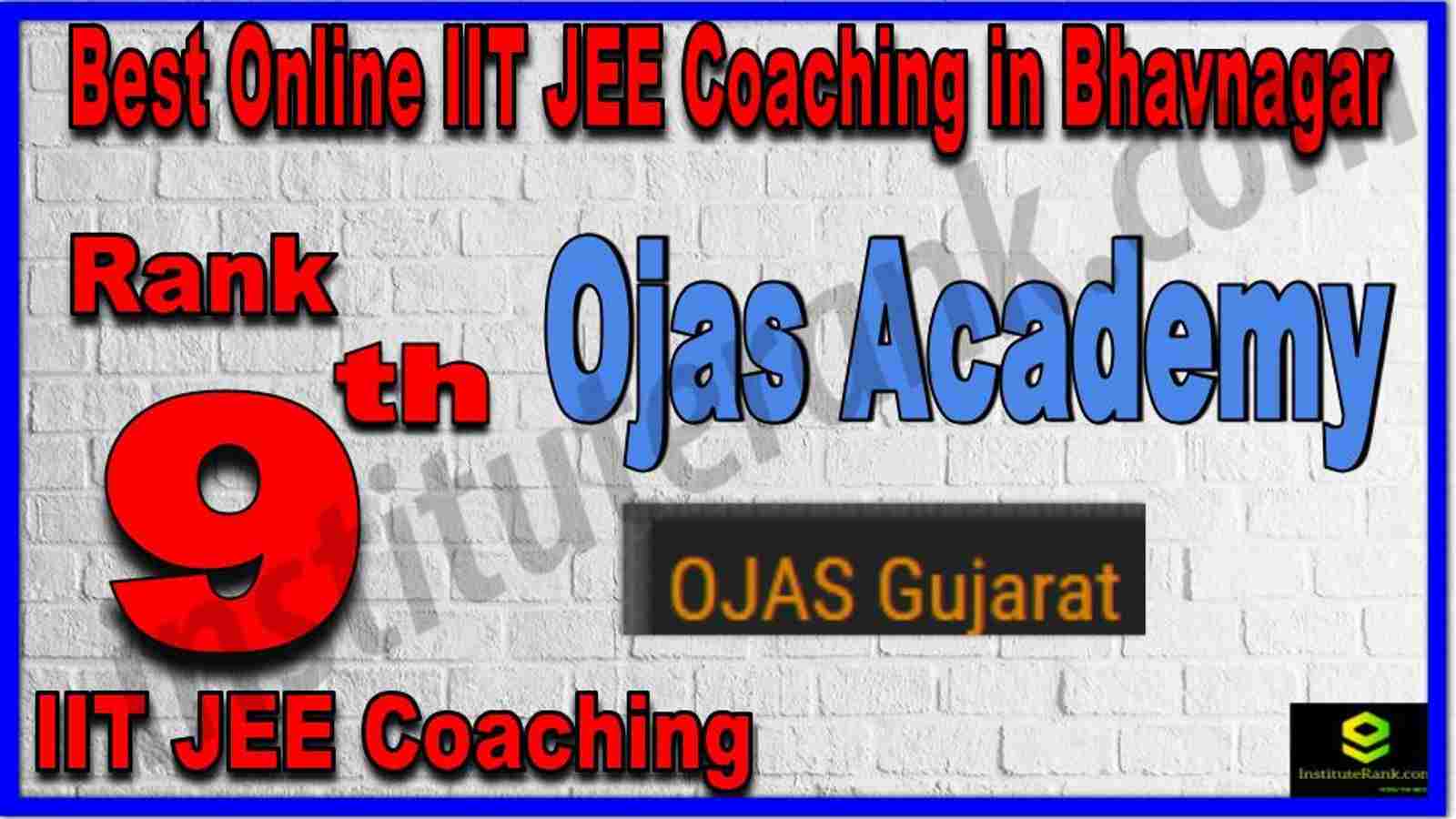 Rank 9th Best Online IIT JEE Coaching in Bhavnagar Rank 9th Best Online IIT JEE Coaching in Bhavnagar