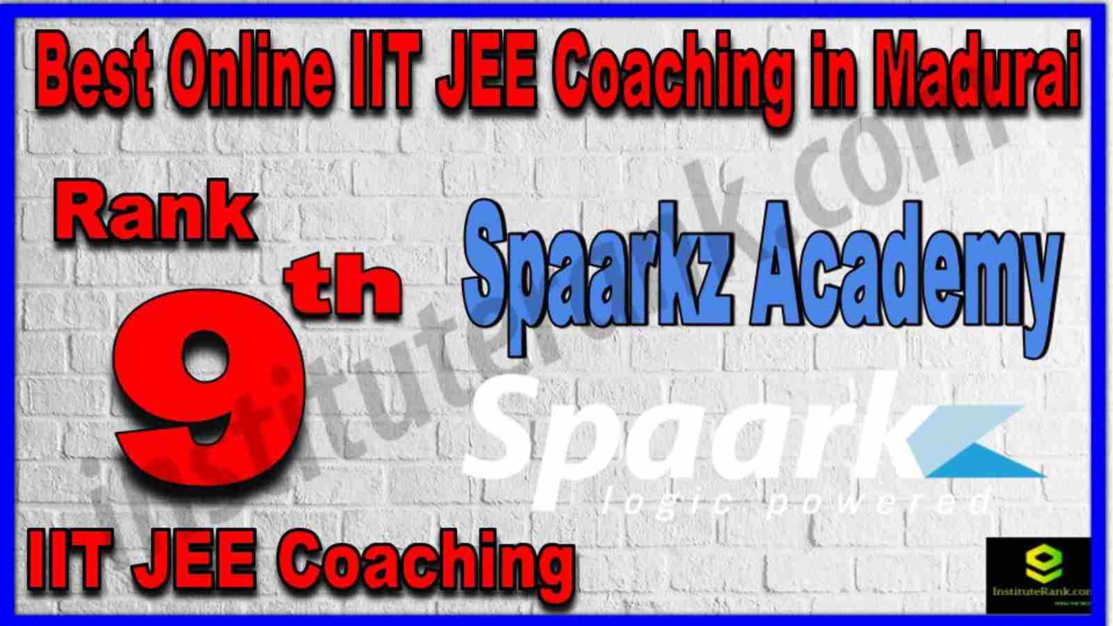 Rank 9th Best Online IIT JEE Coaching in Madurai