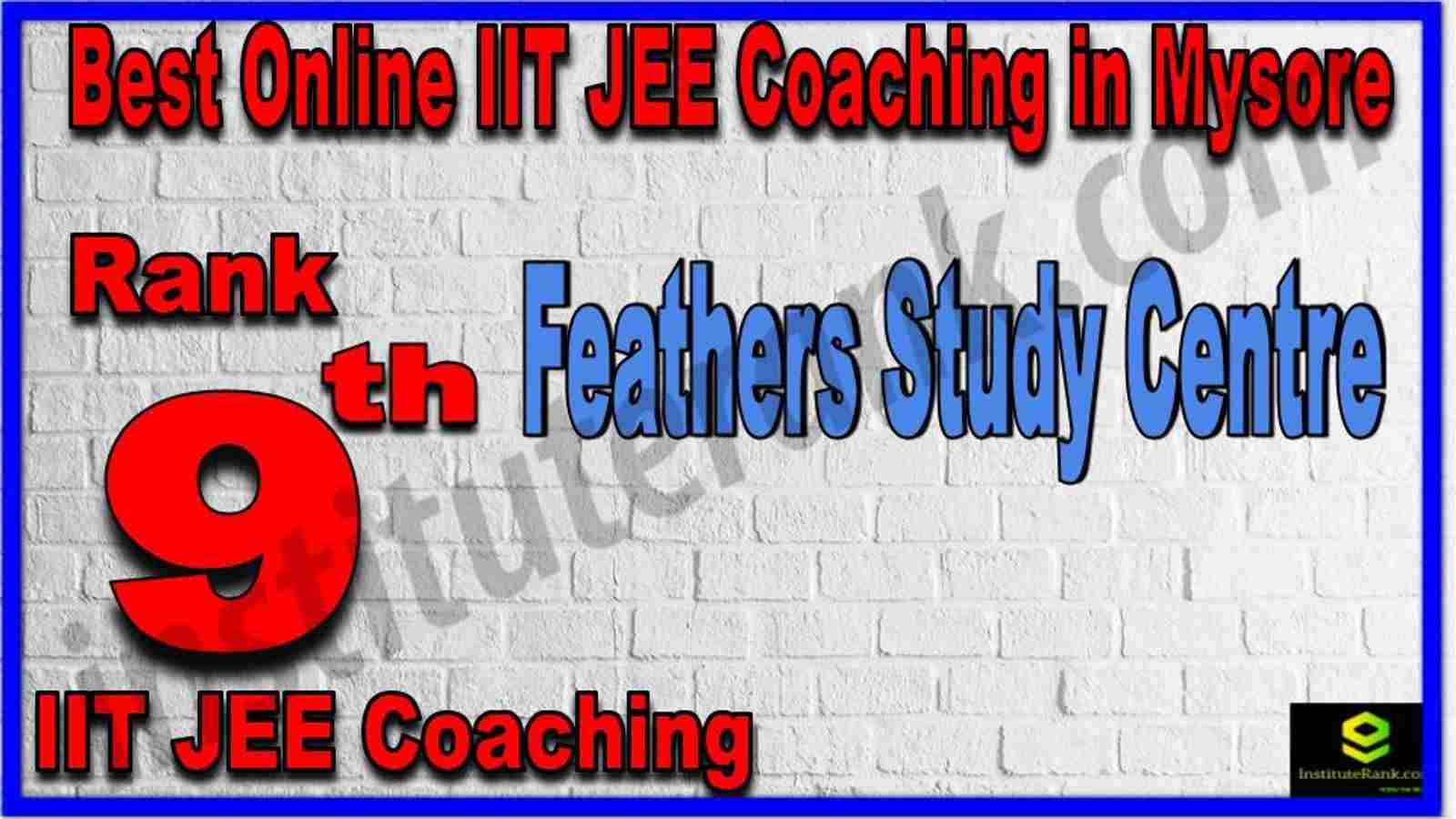 Rank 9th Best Online IIT JEE Coaching in Mysore Rank 9th Best Online IIT JEE Coaching in Mysore