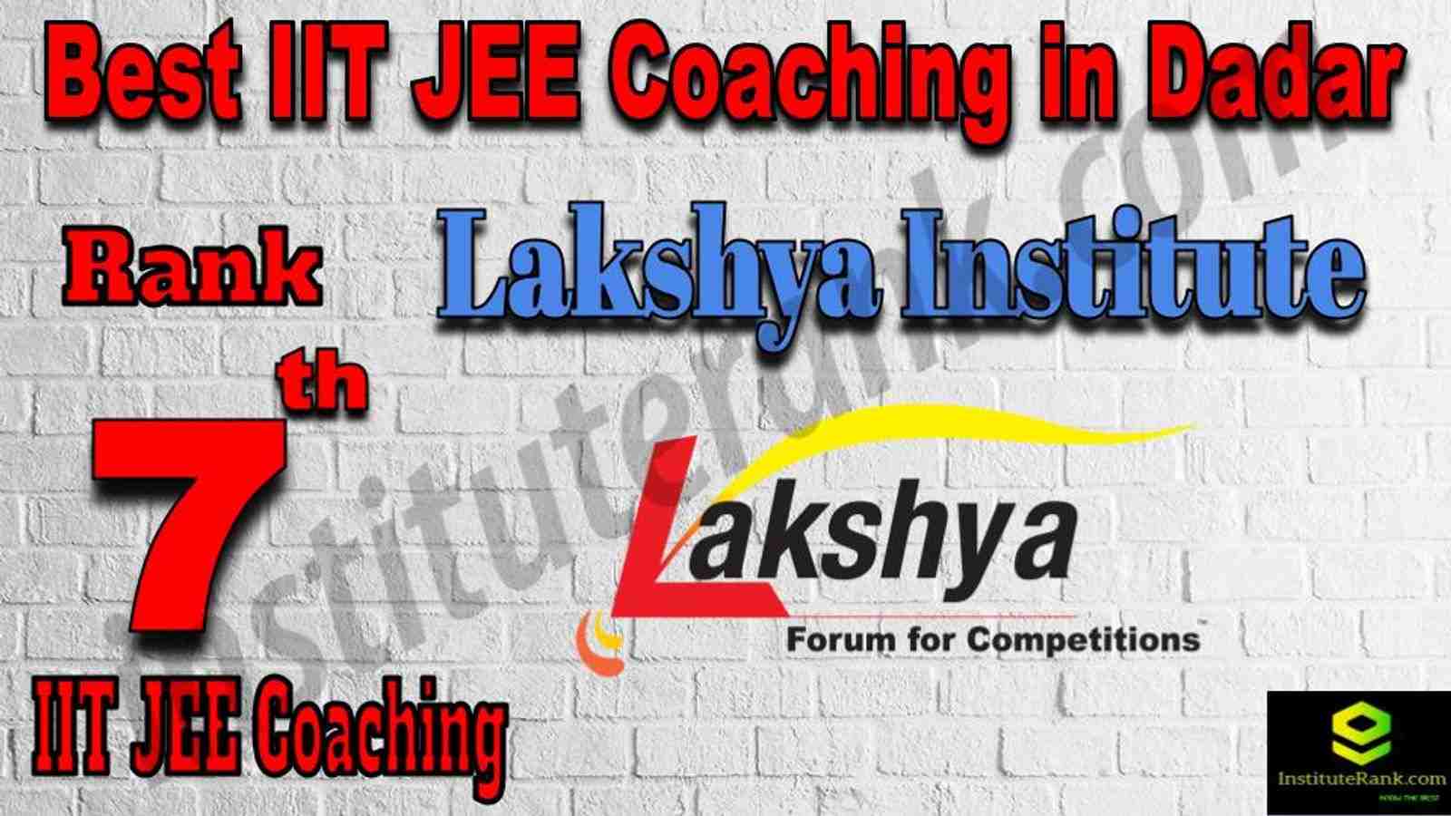 7th Best IIT JEE Coaching in Dadar
