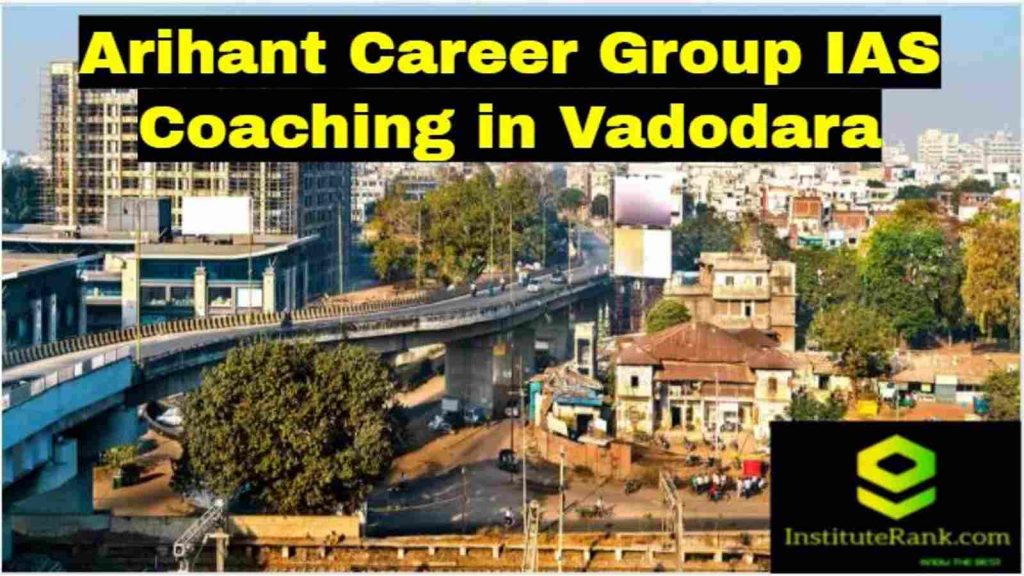 Arihant Career Group IAS Coaching in Vadodara