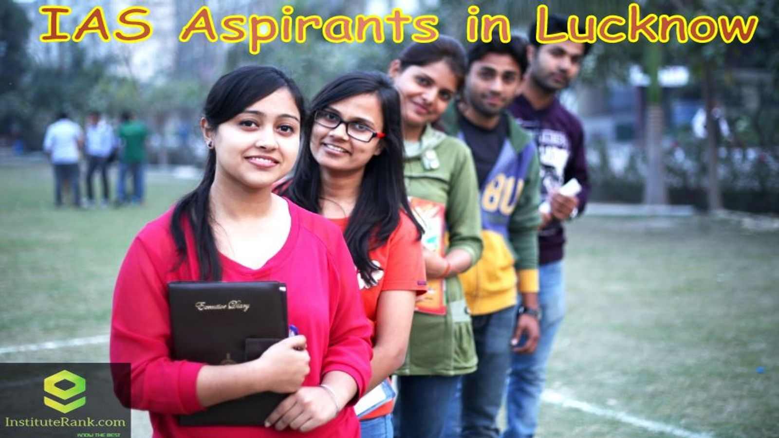 Best IAS Aspirants in Lucknow