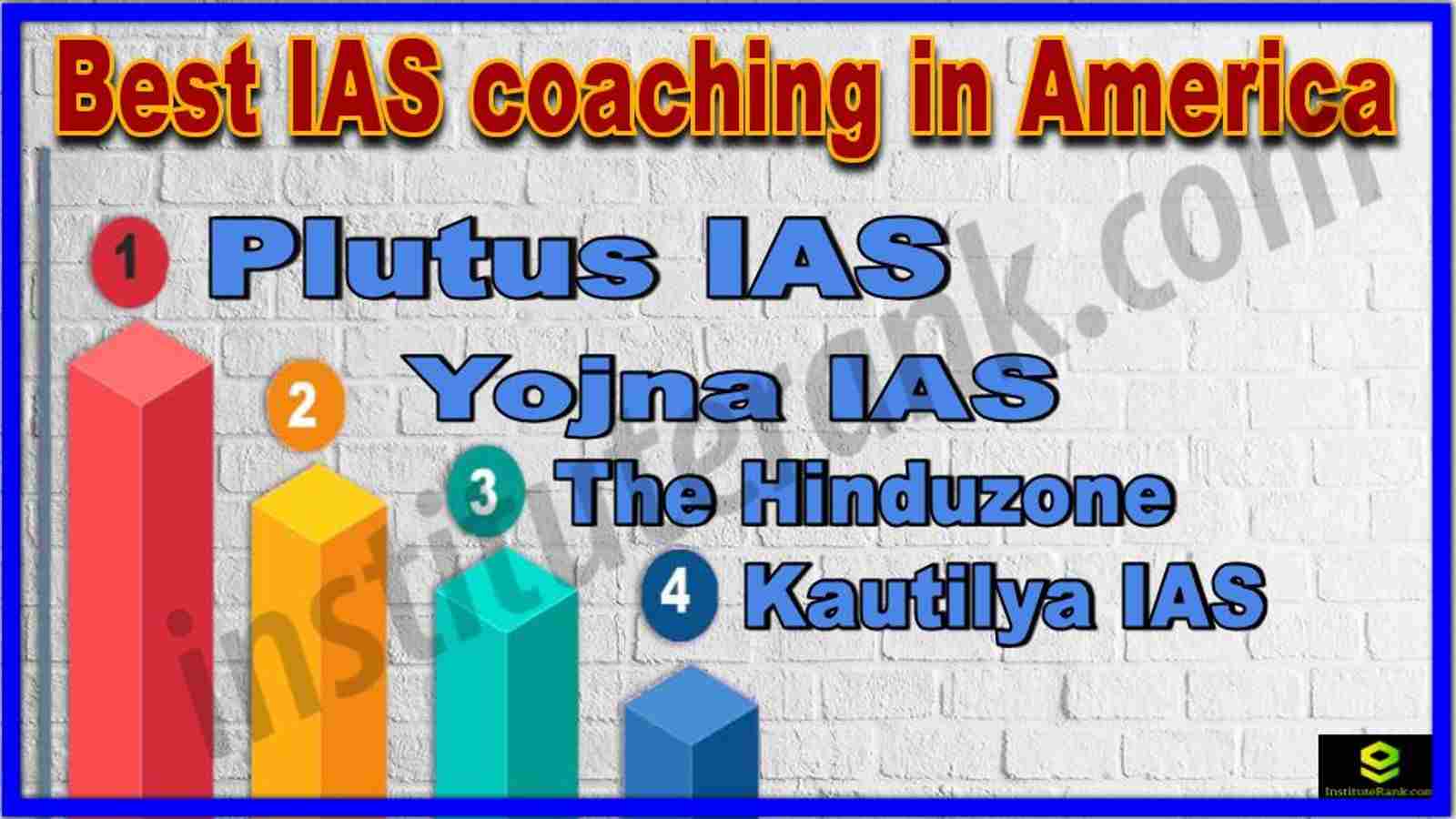Best IAS Coaching in America