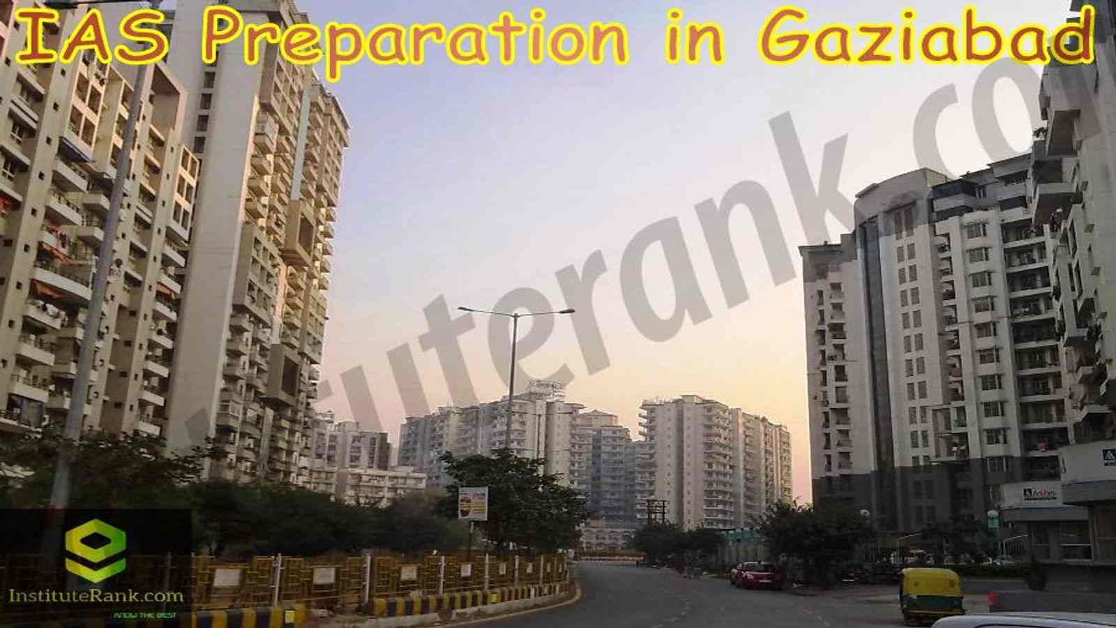 Best IAS Preparation in Ghazibad Best IAS Preparation in Ghazibad