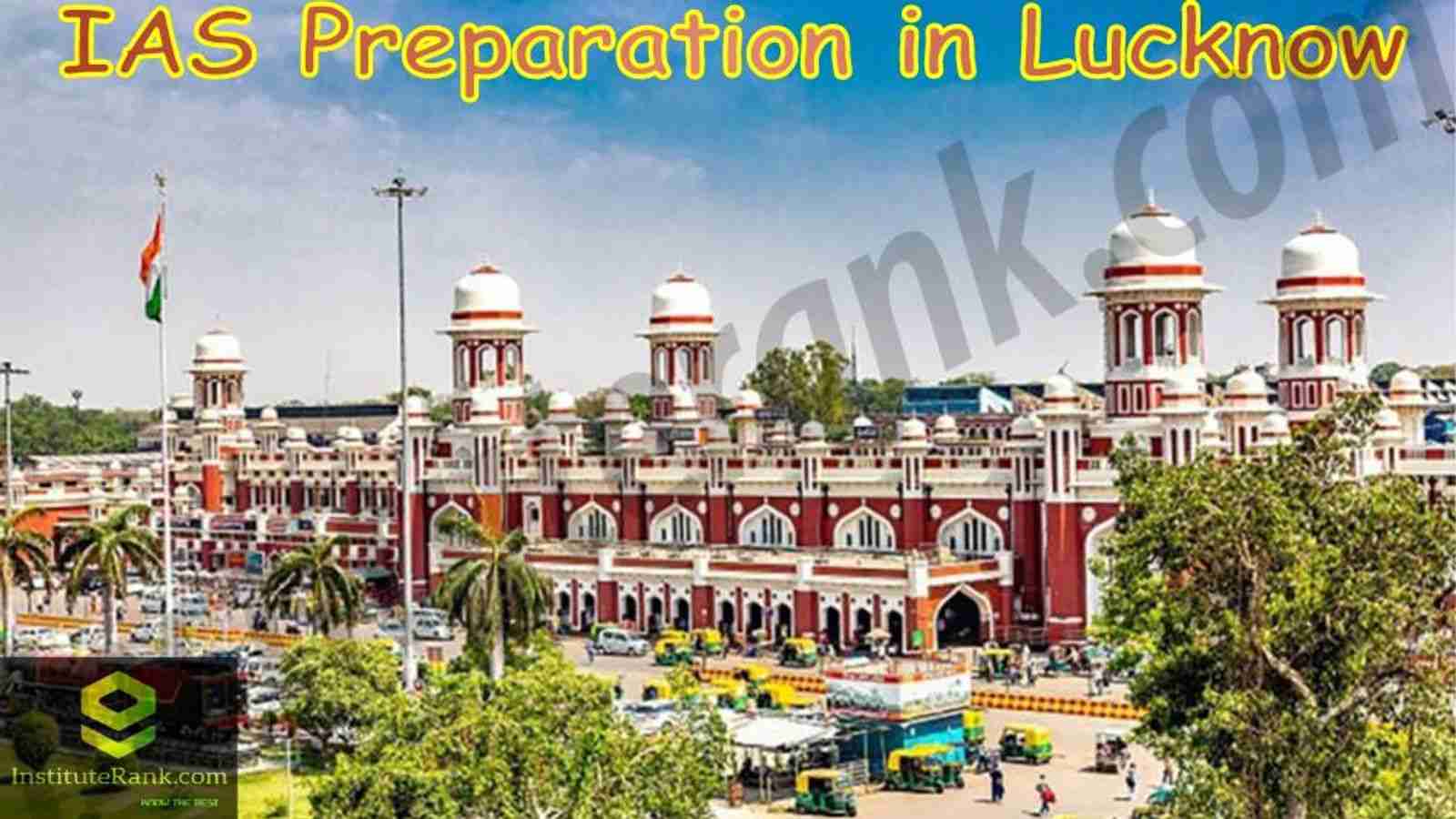 Best IAS Preparation in Lucknow