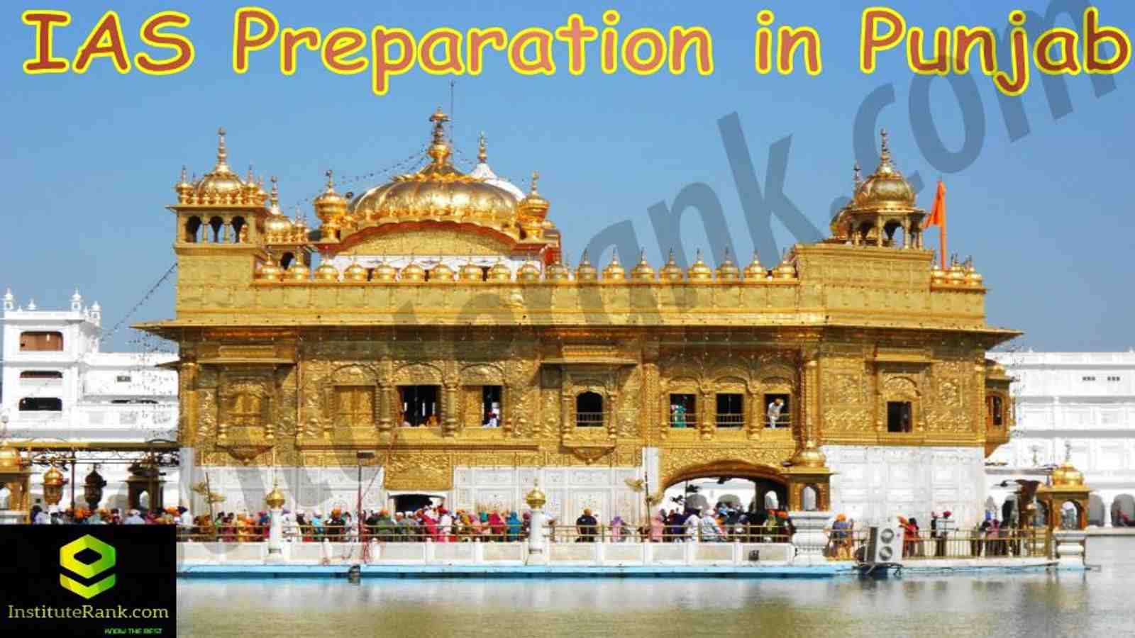 Best IAS Preparation in Punjab Best IAS Preparation in Punjab