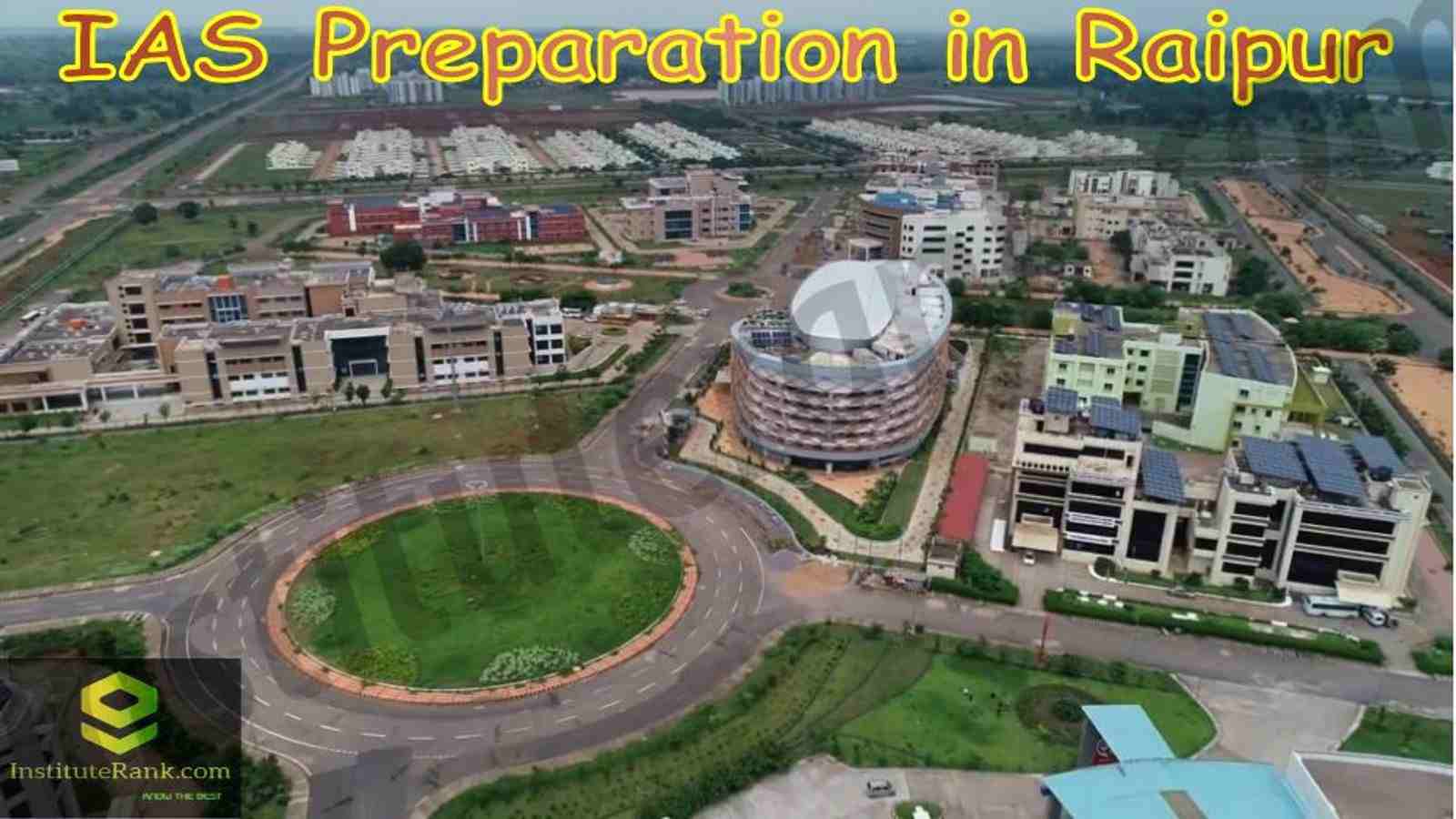 Best IAS Preparation in Raipur