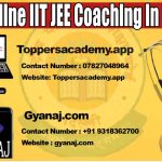 Best Online IIT JEE Coaching in Udaipur 2022