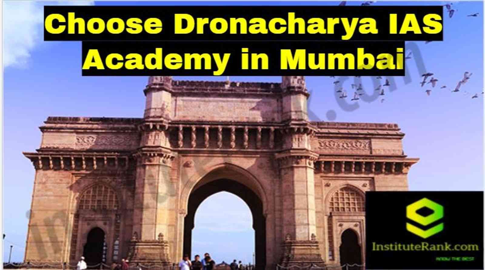 Choose Dronacharya IAS Academy in Mumbai