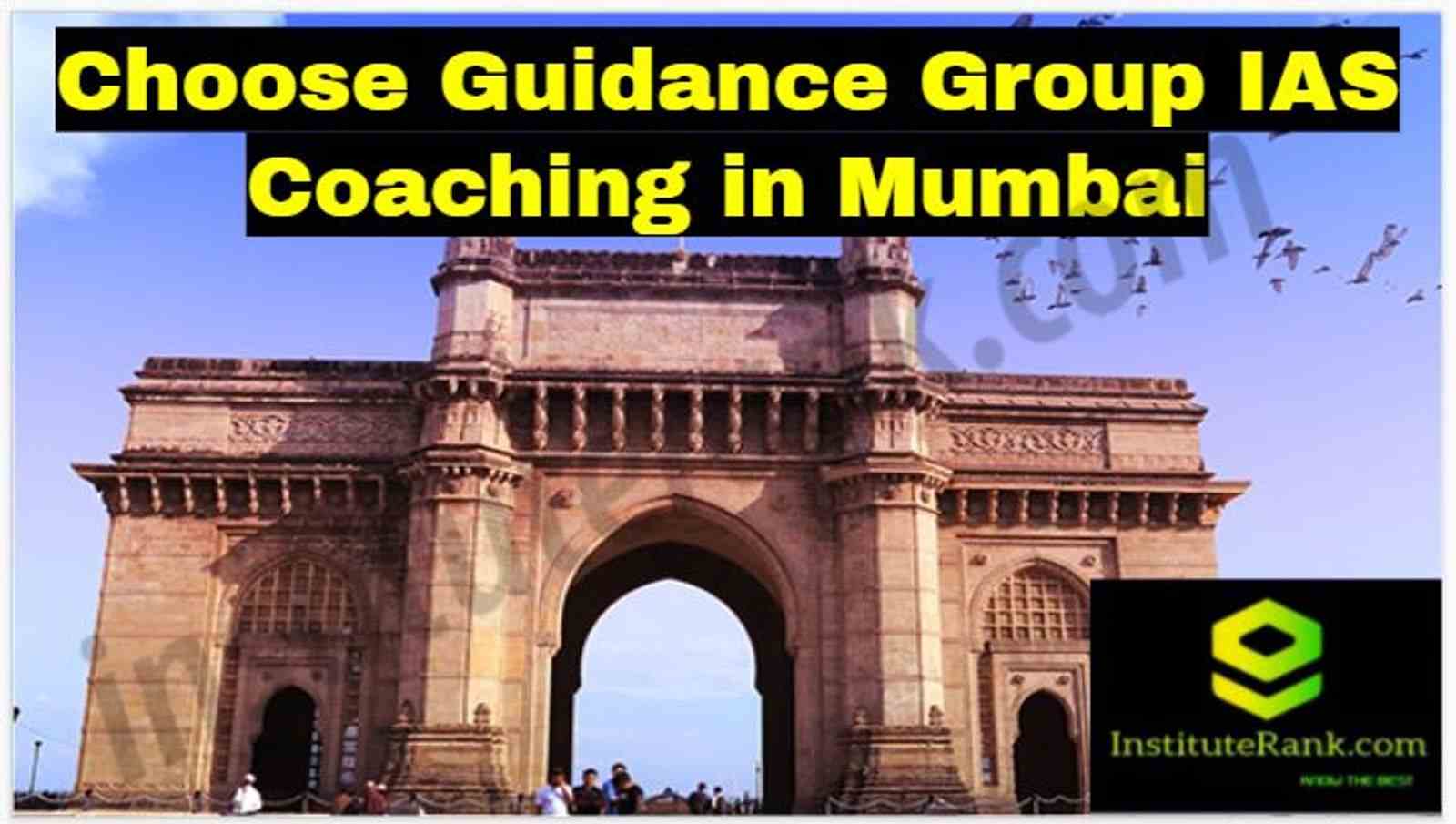 Choose Guidance Group IAS Coaching in Mumbai