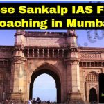 Choose Sankalp IAS Forum Coaching in Mumbai