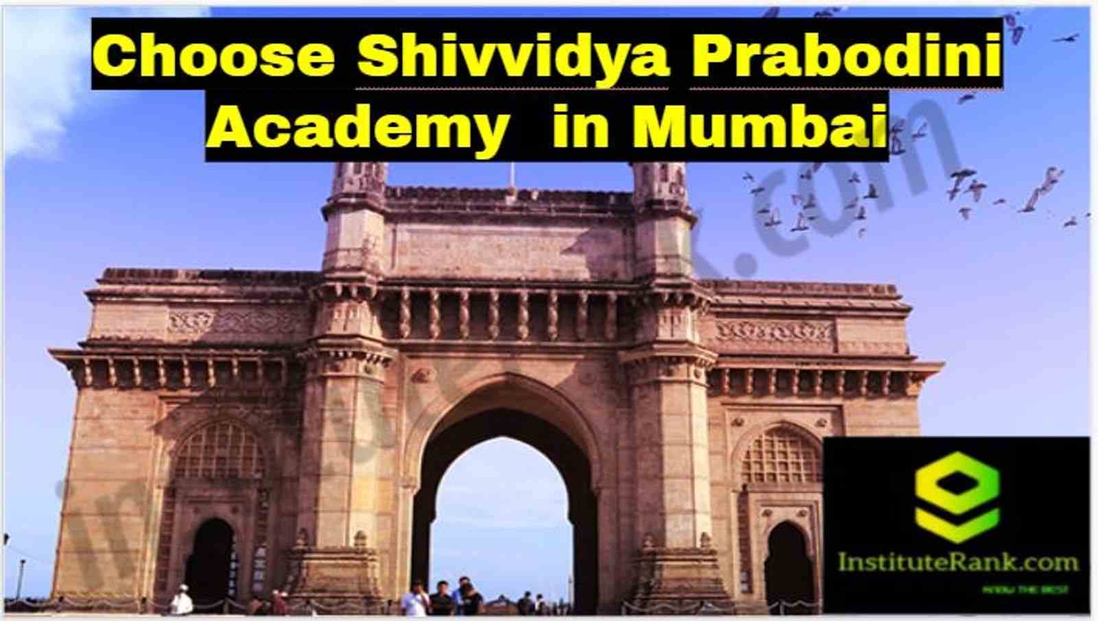 Choose Shivvidya Prabodhini IAS Academy in Mumbai