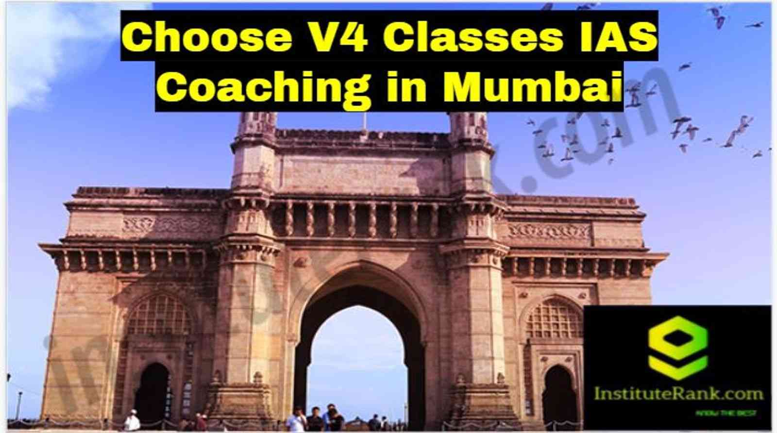 Choose V4 Classes IAS Coaching in Mumbai