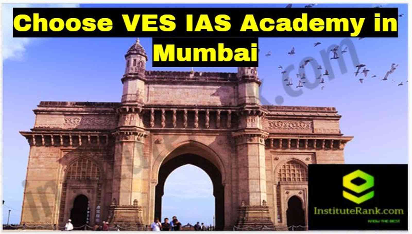 Choose VES IAS Academy in Mumbai