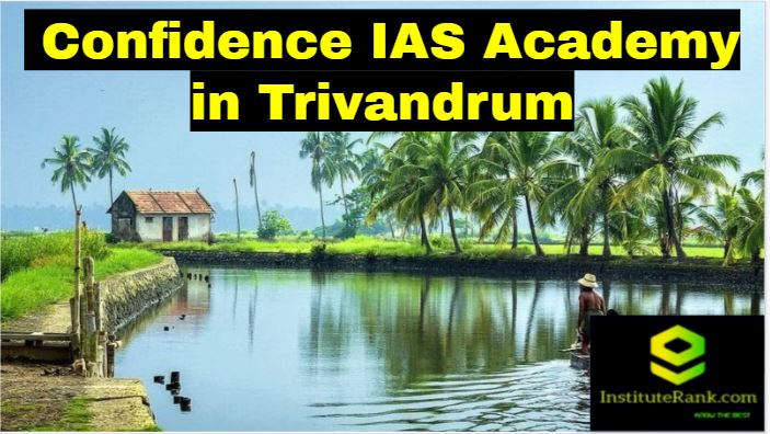 Confidence IAS Coaching in Trivandrum