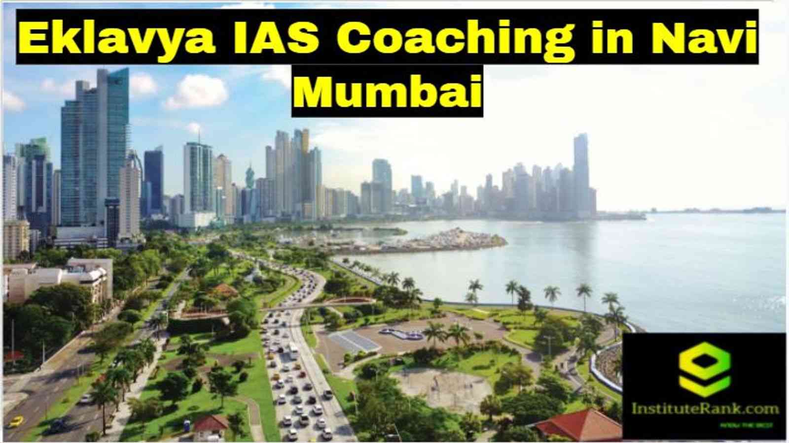 Eklavya IAS Coaching in Navi Mumbai