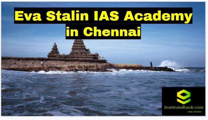 Eva Stalin IAS Coaching in Chennai